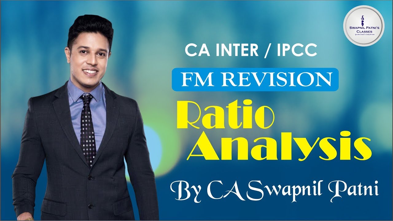 Become Expert in Ratio Analysis | Learn all Formula's | FM Revision | In just 1 hour[May19/Nov19]