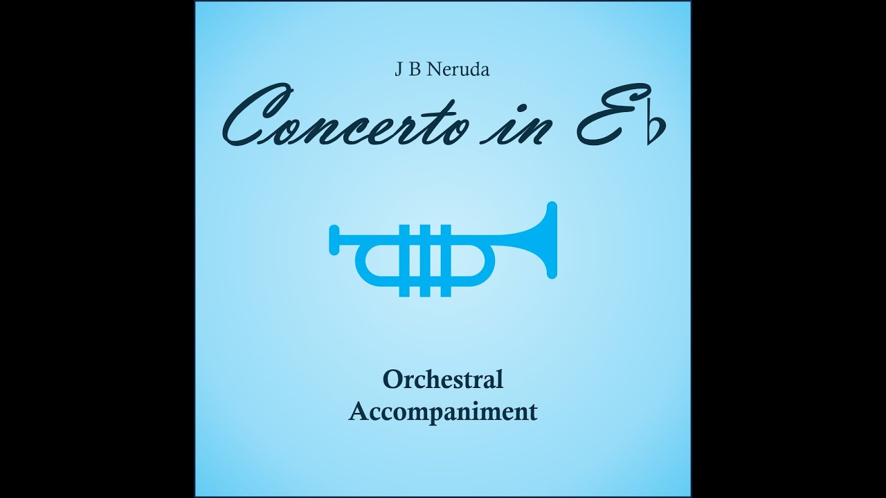 Neruda Trumpet Concerto: 1 Allegro - Orchestral Accompaniment