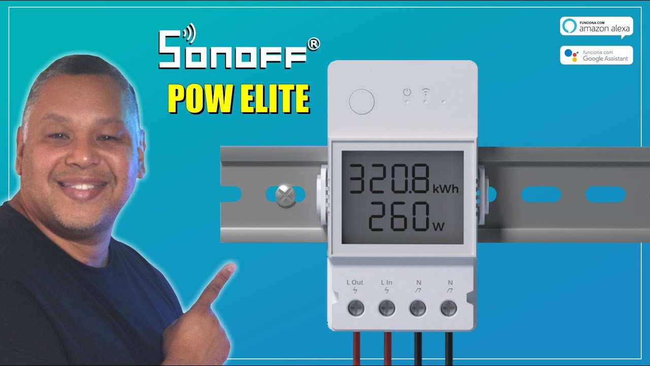 NOVO SONOFF POW ELITE - Monitoramento energético agora com Display - Compatível com ALEXA e GOOGLE