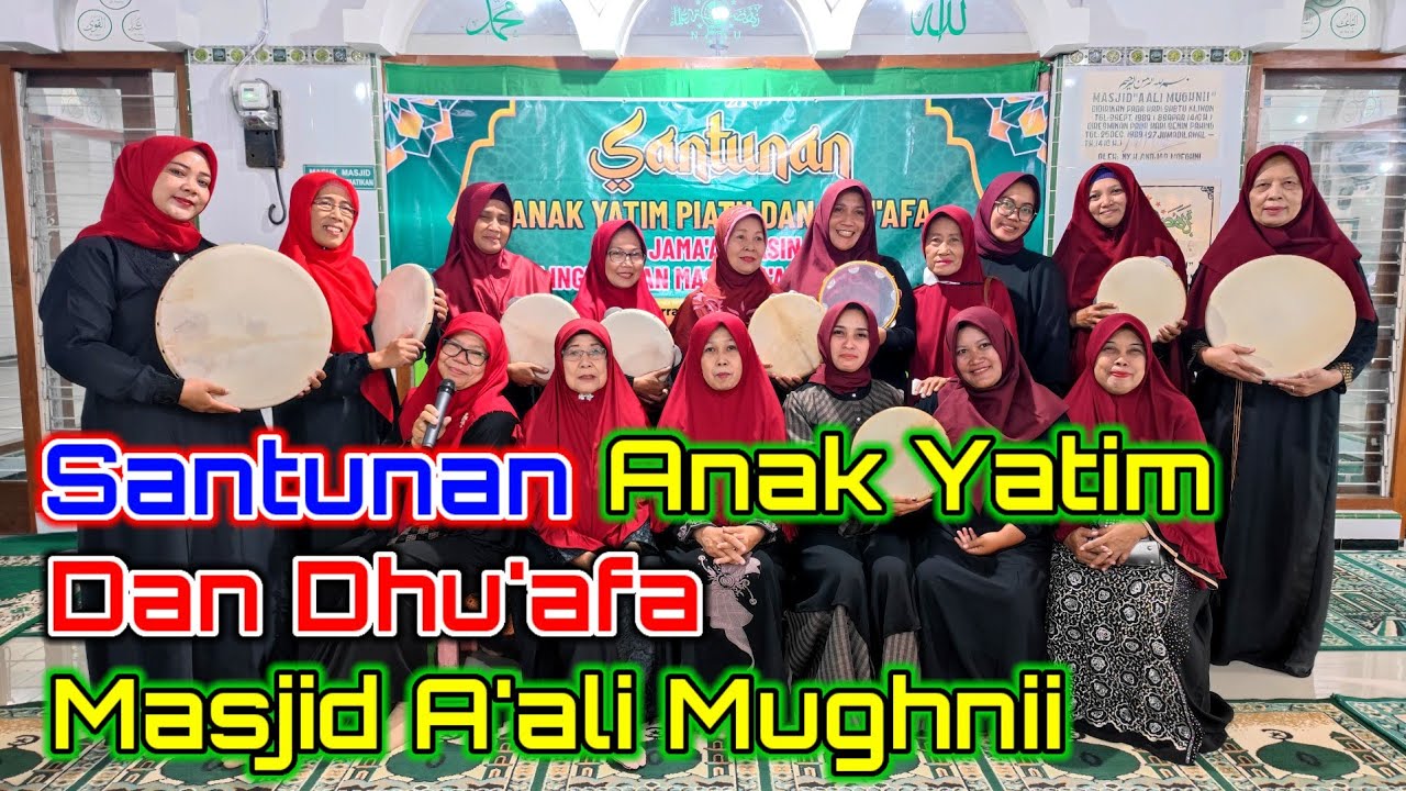 Acara Yatiman. Santunan Yatim Piatu Dhu'afa Masjid A'ali Mughnii | Ustadzah Kalimatul Aliyah, S.Pd.I