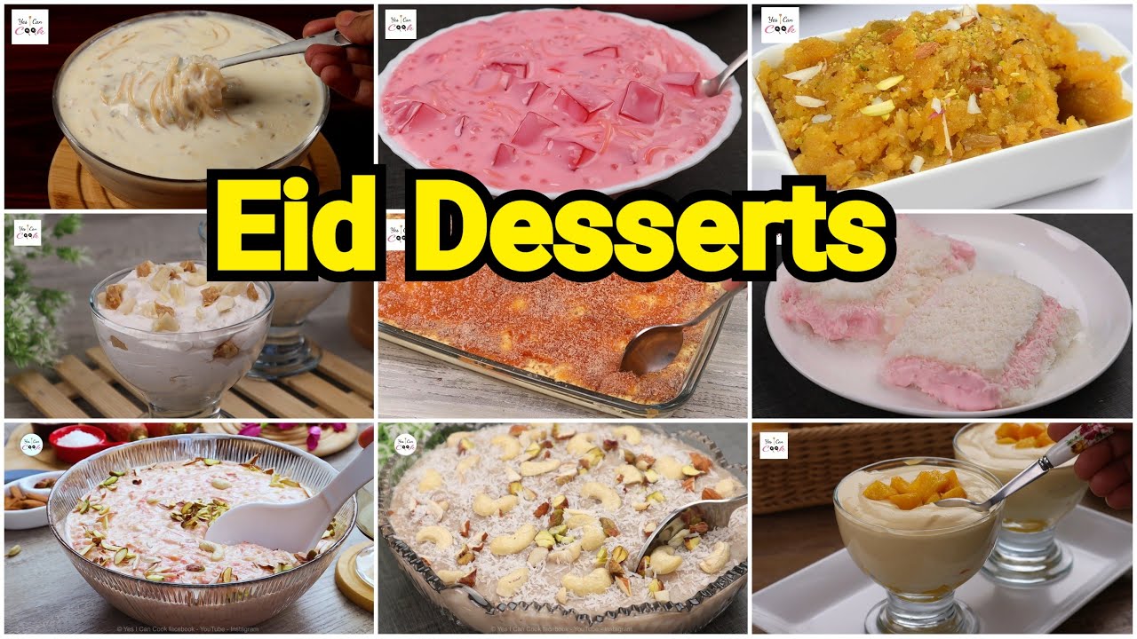 11 Quick & Easy Desserts For Eid by (YES I CAN COOK)