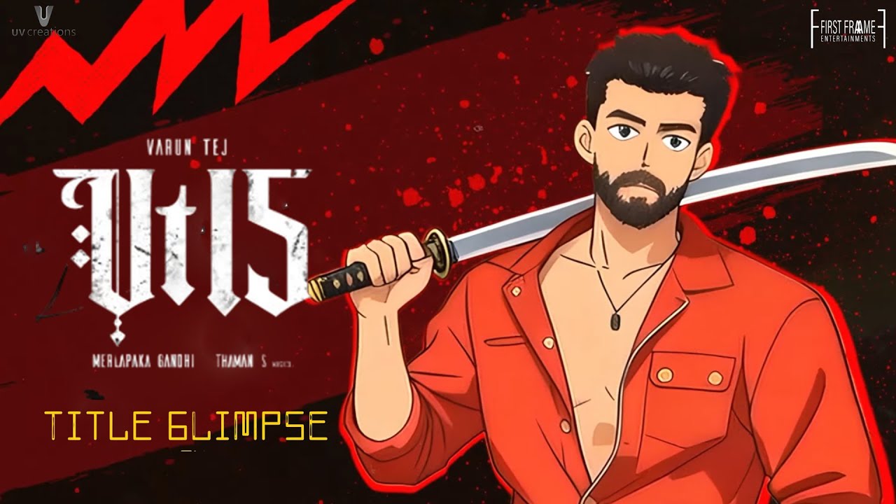 #VT15 Title  - GLIMPSE | Varun Tej | Ritika Nayak | Merlapaka Gandhi | Thaman S | Satya