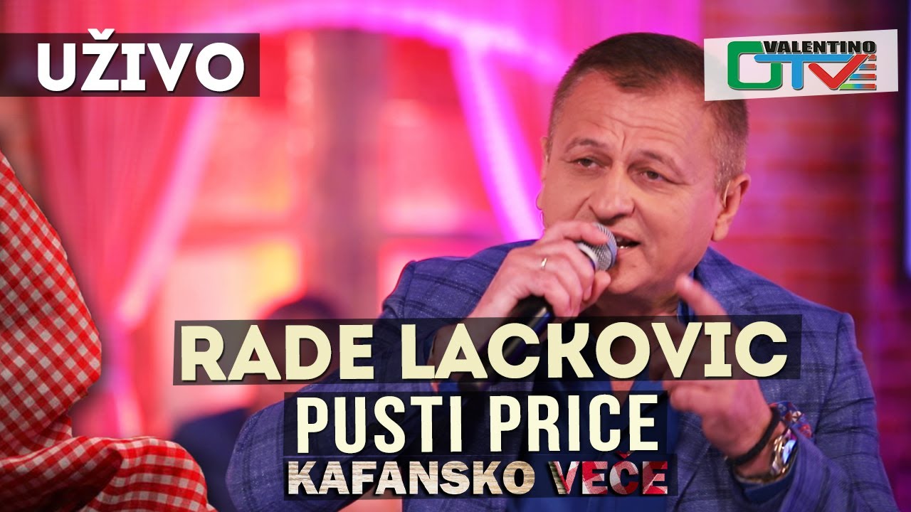 RADE LACKOVIC - PUSTI PRICE | 2021 | UZIVO | OTV VALENTINO