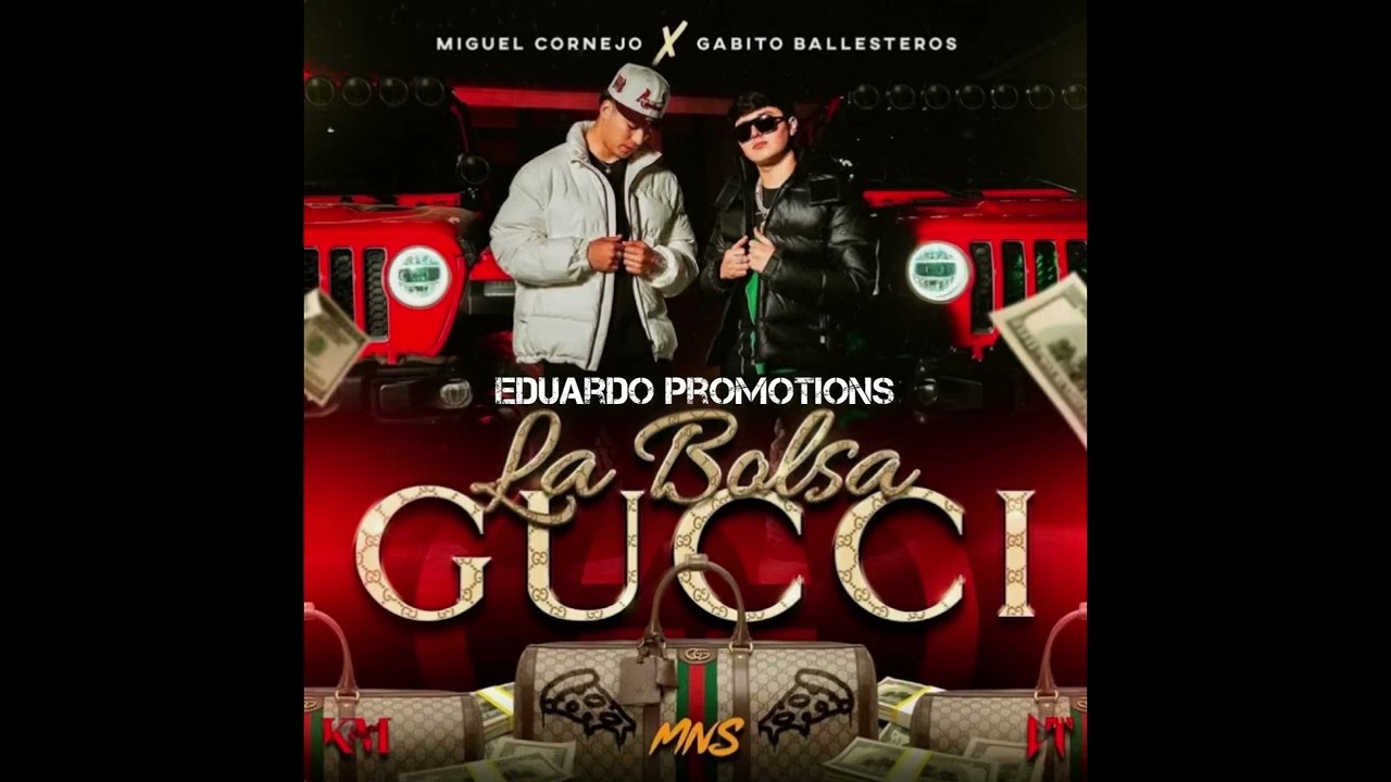 La Bolsa Gucci - Miguel Cornejo ft Gabito Ballesteros ( AUDIO OFICIAL)