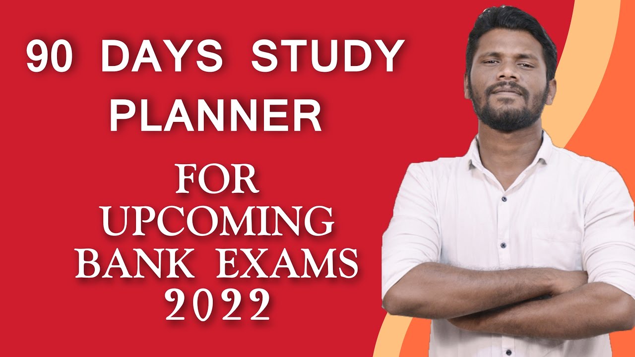 90 days study planner for upcoming bank exam 2022 | clear your exam at first attempt | Beginners 🔥