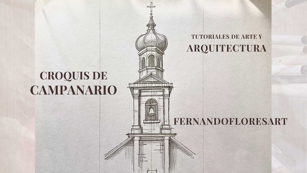 Campanario en croquis