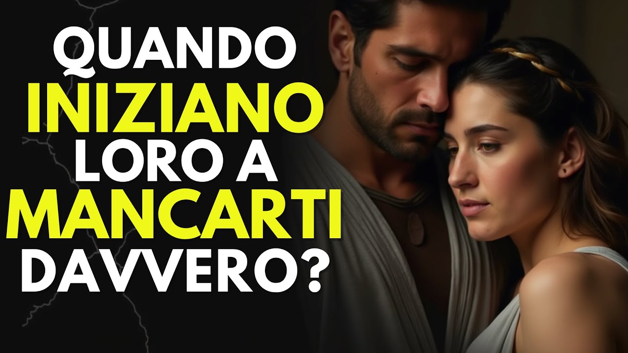 Quando Iniziano Davvero a Sentire La Tua Mancanza? - Stoicismo