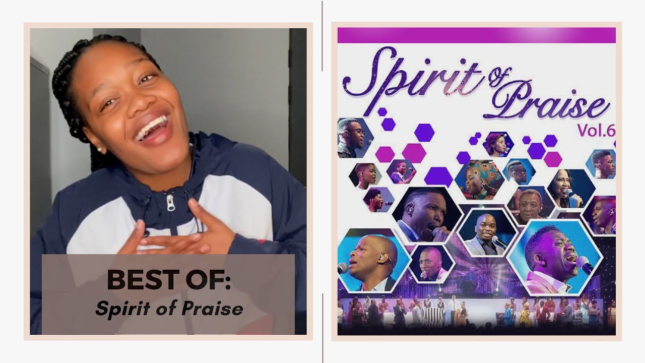 Best of: Spirit of Praise // gospel playlist