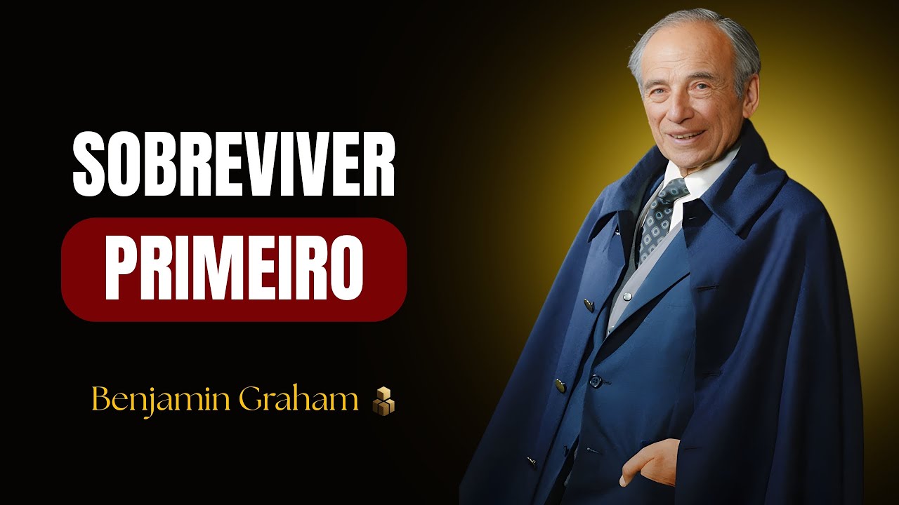 Benjamin Graham: O Investidor Inteligente Não Procura Emoção, Procura Sobrevivência#benjamingraham