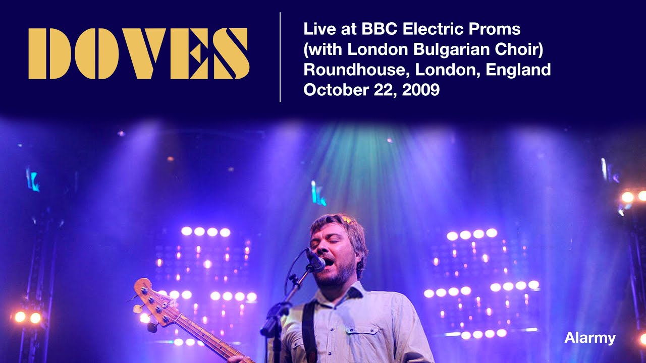 Doves - Live at BBC Electric Proms (Full HD Highlights)
