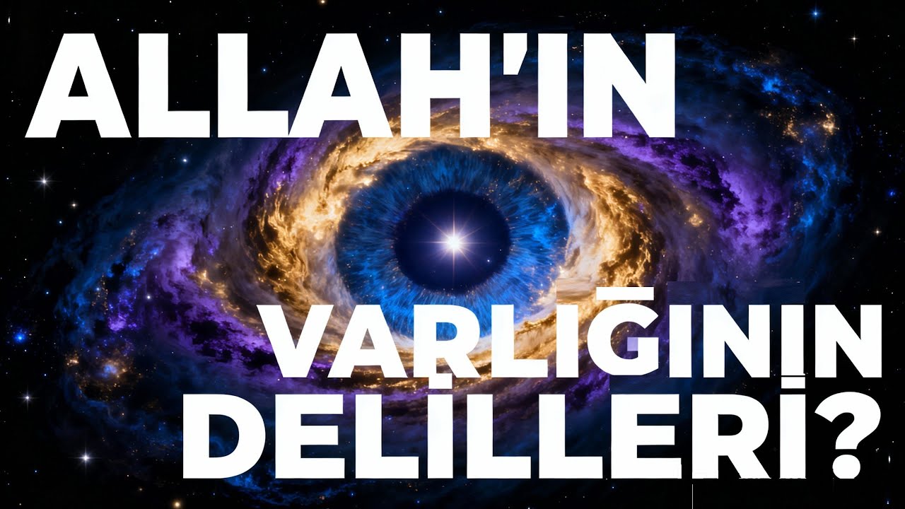 HUD&Ucirc;S DELİLİ? | Allah'ın Varlığı B&ouml;l&uuml;m #2