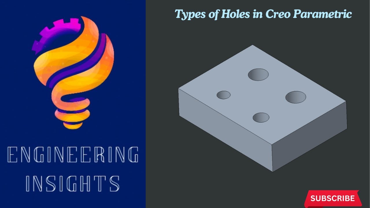 How to Create Holes in Creo Parametric | Engineering Design | Engineering Insights | Mechanical