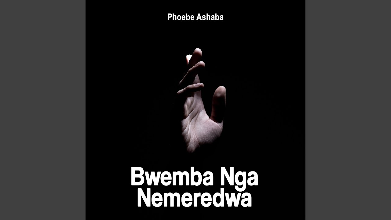 Bwemba Nga Nemeredwa