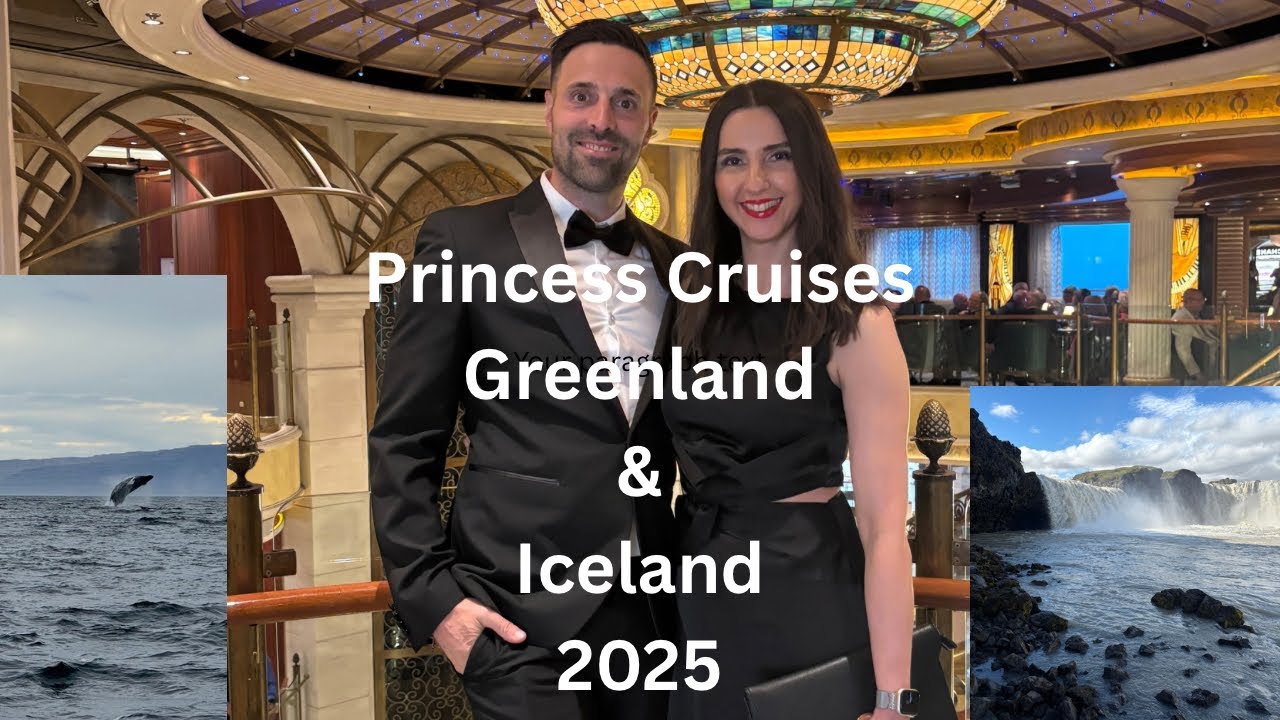 Princess Cruises Greenland & Iceland (Godafoss, Blue Lagoon & Whale watching)