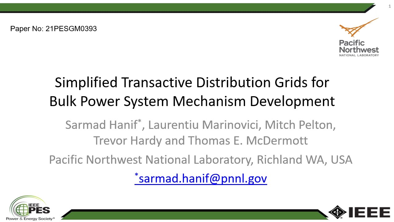21PESGM0393 - Simplified Transactive Distribution Grids for Bulk Power System Mechanism Development