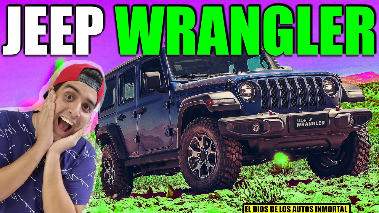 &iquest;QUE TIENE DE ESPECIAL JEEP WRANGLER? (Todos quieren uno)