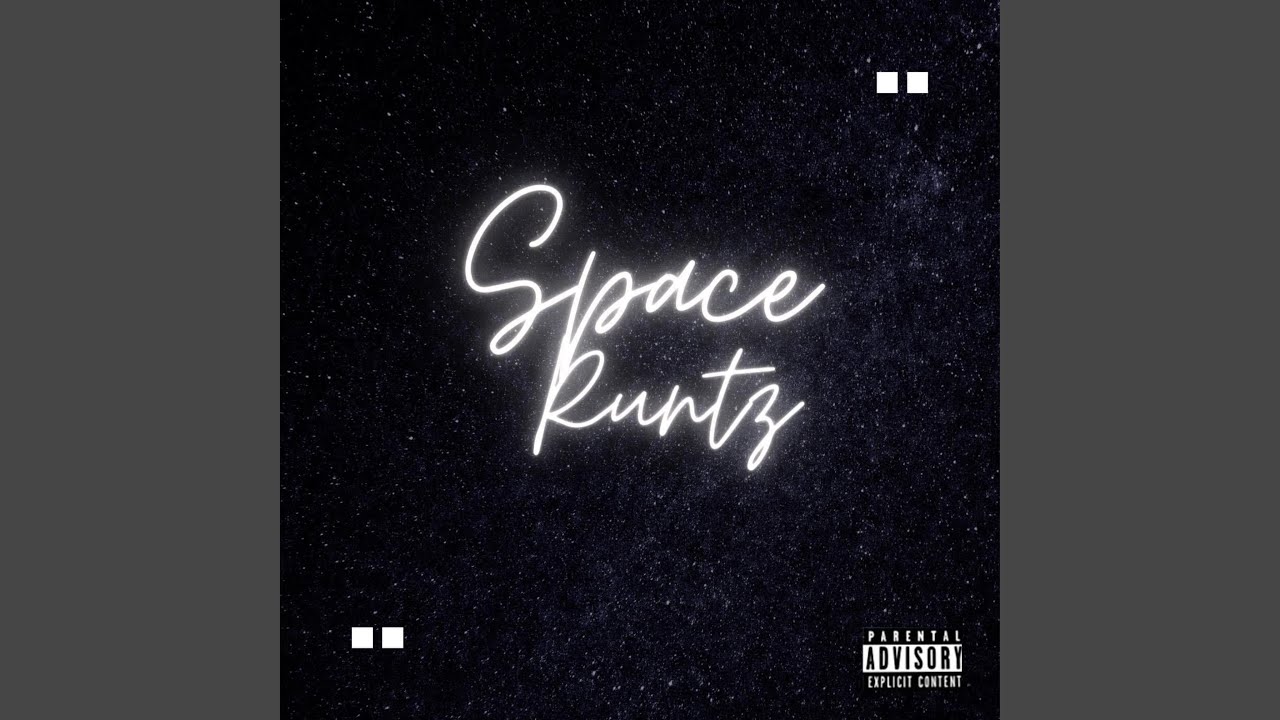 Space Runtz