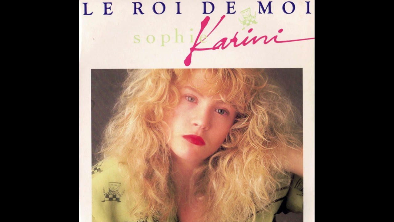 SOPHIE KARINI -  LE ROI DE MOI