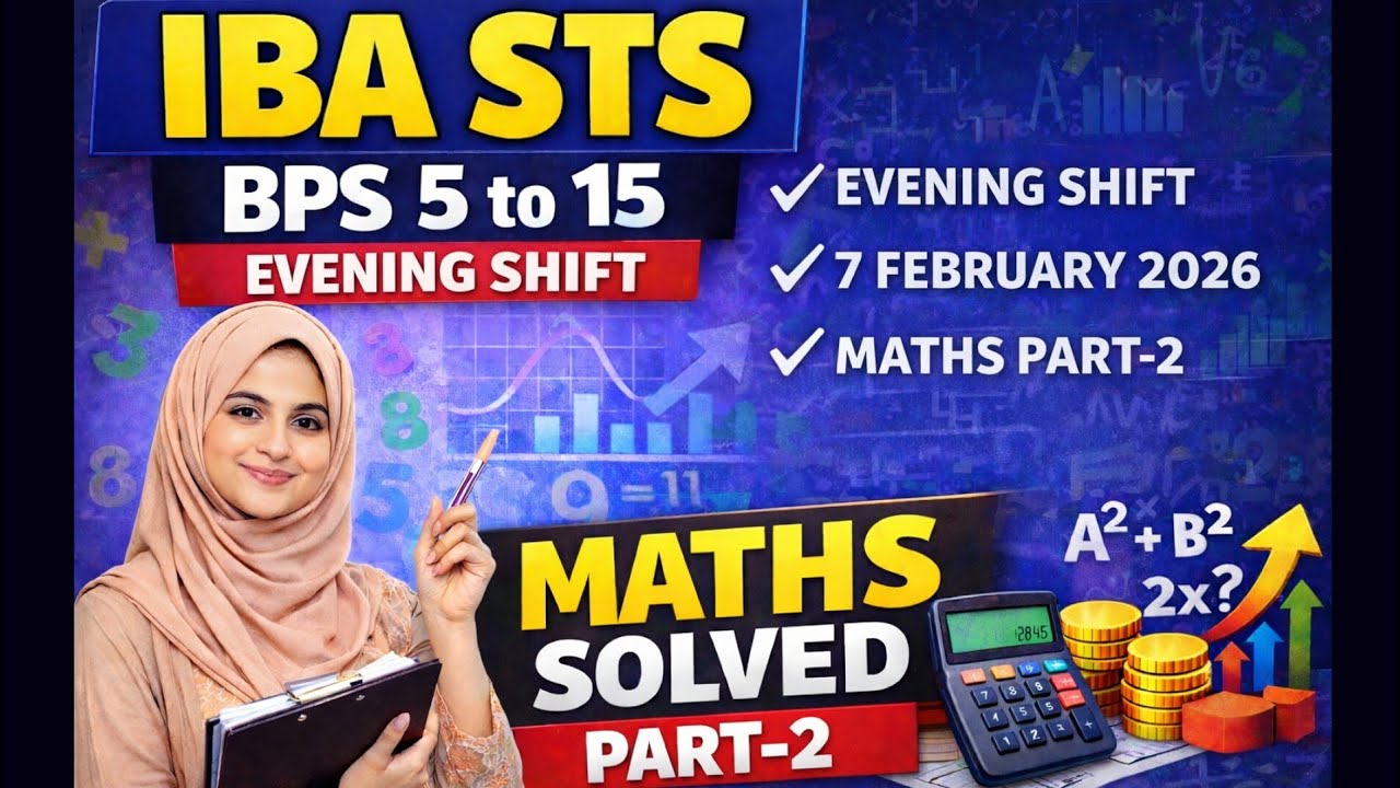 Today&rsquo;s Paper | IBA STS BPS 5 to 15 Intermediate Evening Shift Paper 7 February 2026 | part 2