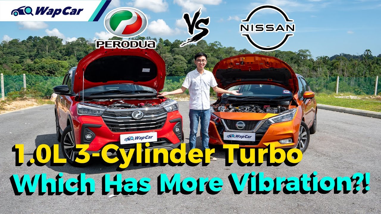 1.0L 3-Cyl Turbo Battle, Perodua Ativa vs Nissan Almera, Engine Vibration, 0-100 & FC Test! | WapCar