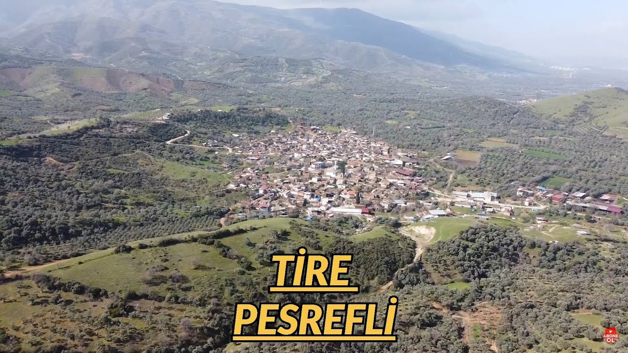 TİRE PEŞREFLİ MAHALLESİ