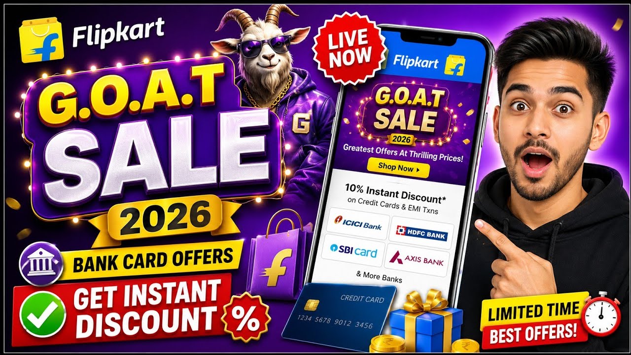 Flipkart goat sale 2026 bank offer | flipkart credit card offer discount |flipkart payment new offer