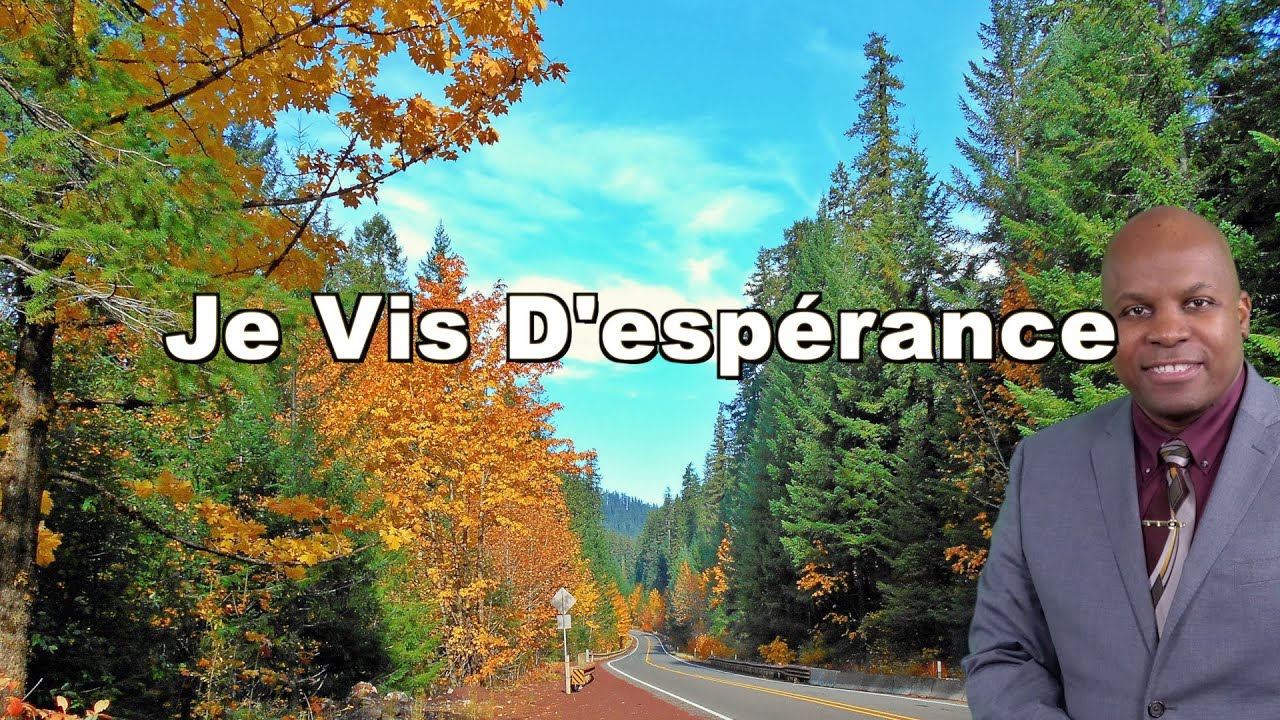 Je Vis D'esperance - 187 Chants D’espérance Français