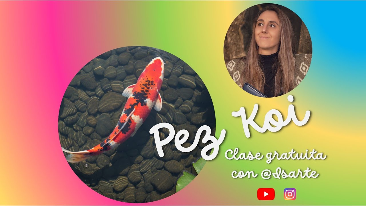 Clase gratuita  - Pez Koi