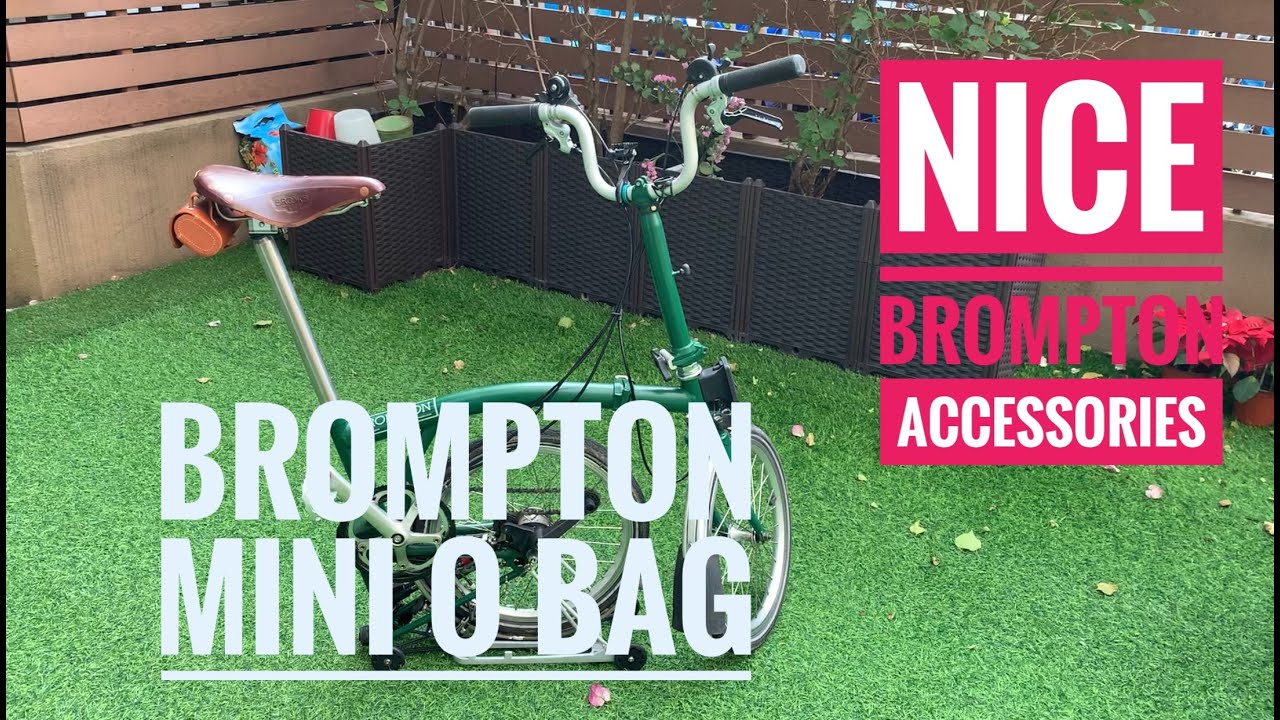 Nice Brompton Accessories - Brompton Mini O Bag
