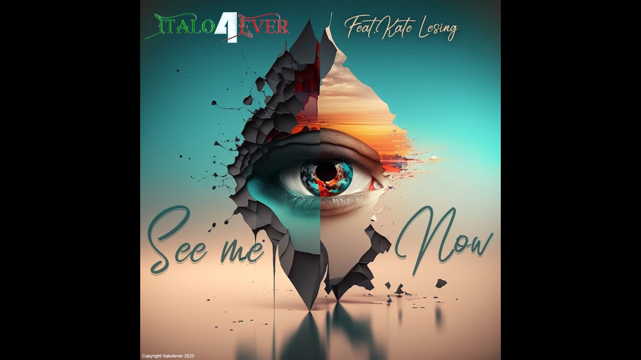 Italo4ever Feat.Kate Lesing - See me now - Italo Disco 2025