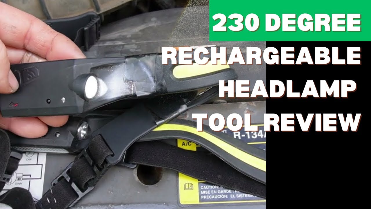 230 Degree Rechargeable Headlamp Review/ Tool Review