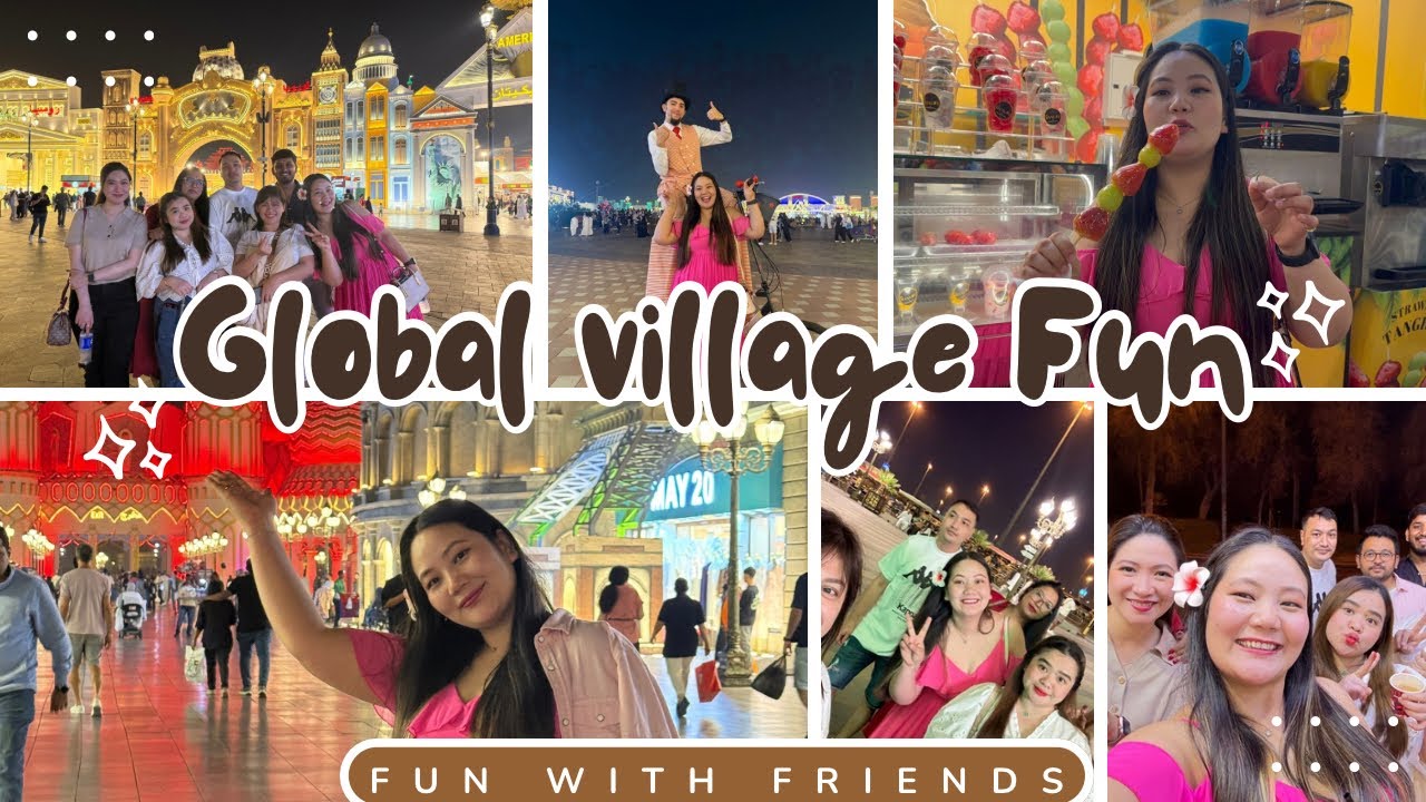 Global village  Dubai | Full tour 2025 | With Friends |