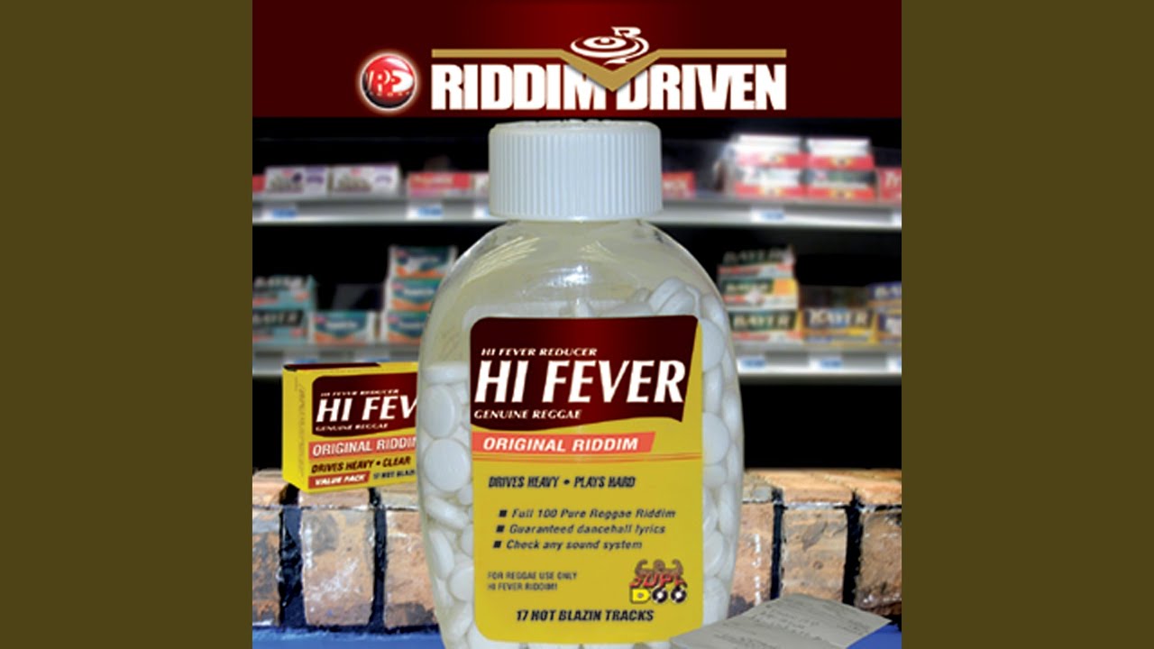 High Fever Riddim
