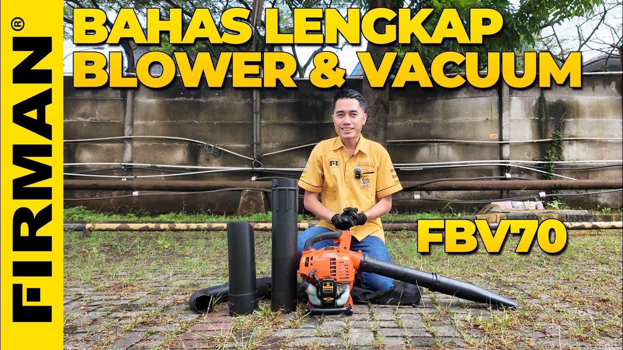 BAHAS LENGKAP BLOWER & VACUUM FIRMAN FBV70