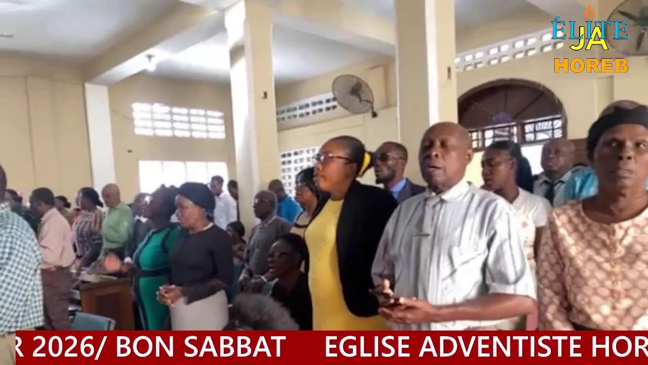 EGLISE ADVENTISTE HOREB DU CAP-HAITIEN/ 31 Janvier 2025/ Bon sabbat en Jésus 