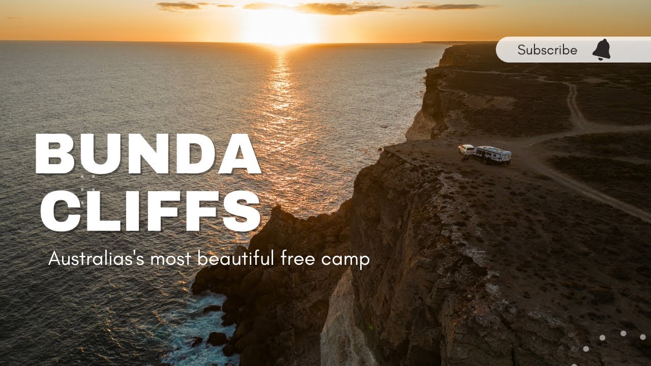 Australia most epic campsite - bunda cliffs -  free camping great Australian bight - family travel
