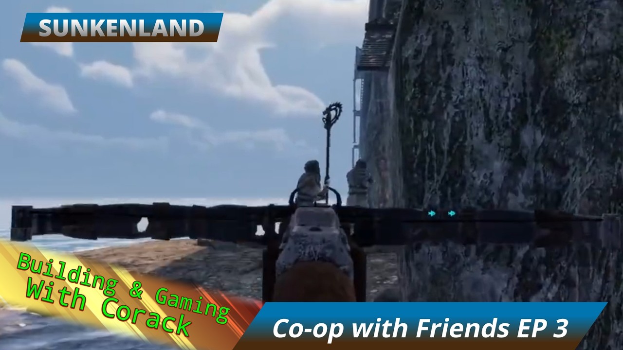 Corack Plays Sunkenland Co-op with Friends Ep 3