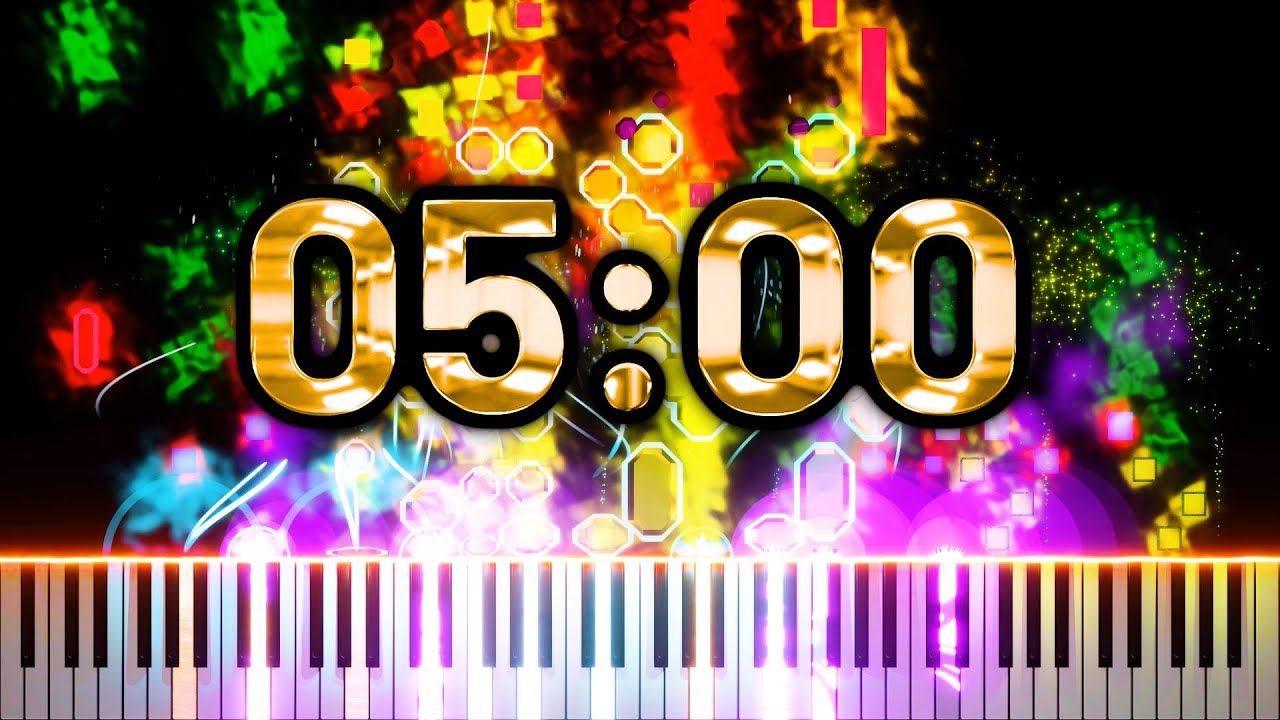 5 Minute Timer [RUSH E] 🎹