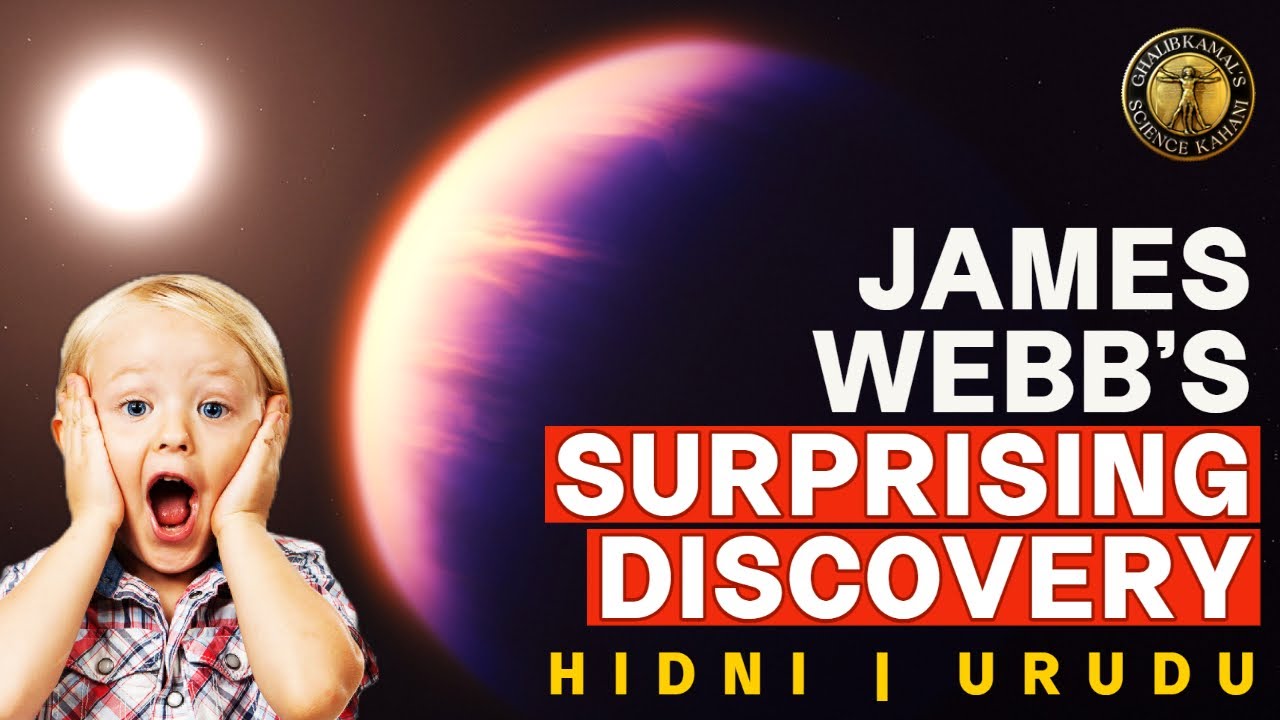 ASTRONOMERS SURPRISED at WASP-39B discovery by JAMES WEBB