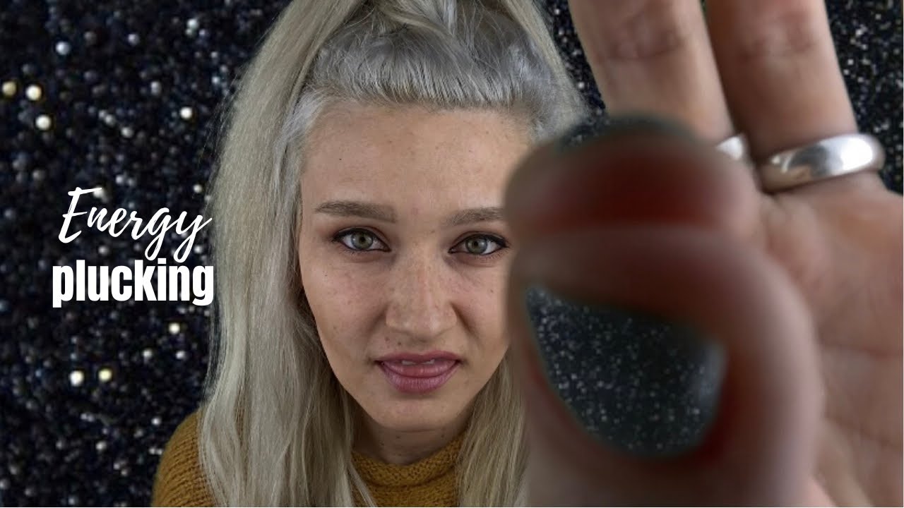 ASMR - plucking & wiping away negativity ✨