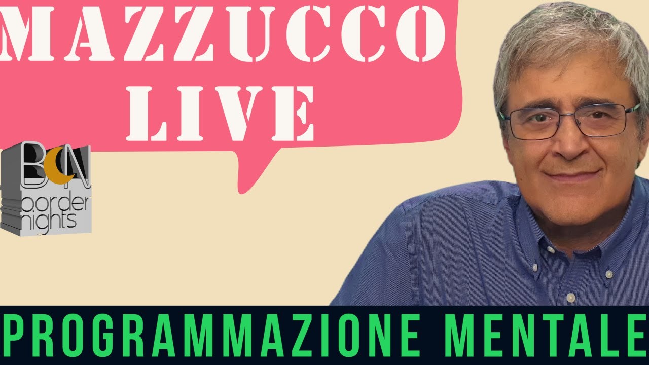 PROGRAMMAZIONE MENTALE - MAZZUCCO live - Puntata 277 (29-03-2024)