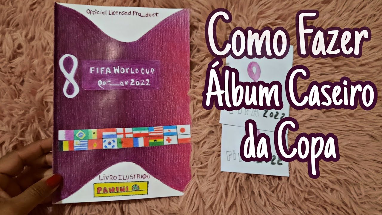 COMO FAZER ÁLBUM CASEIRO COPA DO MUNDO QATAR 2022 🇧🇭 FÁCIL 