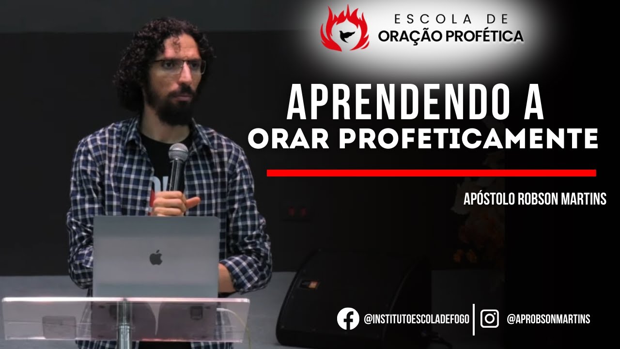 Aprenda a orar profeticamente - @aprobsonmartins