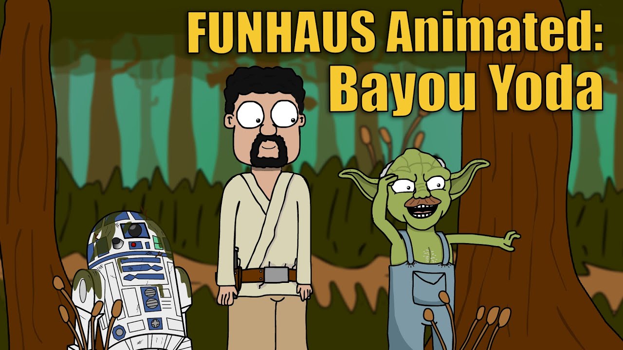 Funhaus Animated: Bayou Yoda