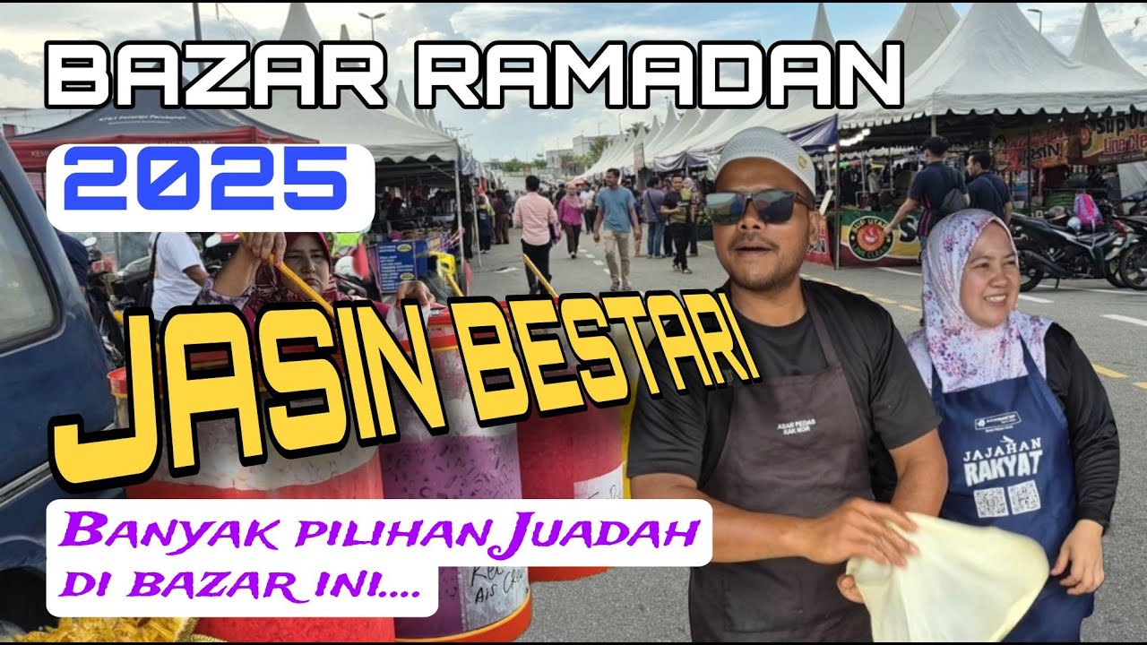 Bazar Ramadan Jasin Bestari Melaka 2025