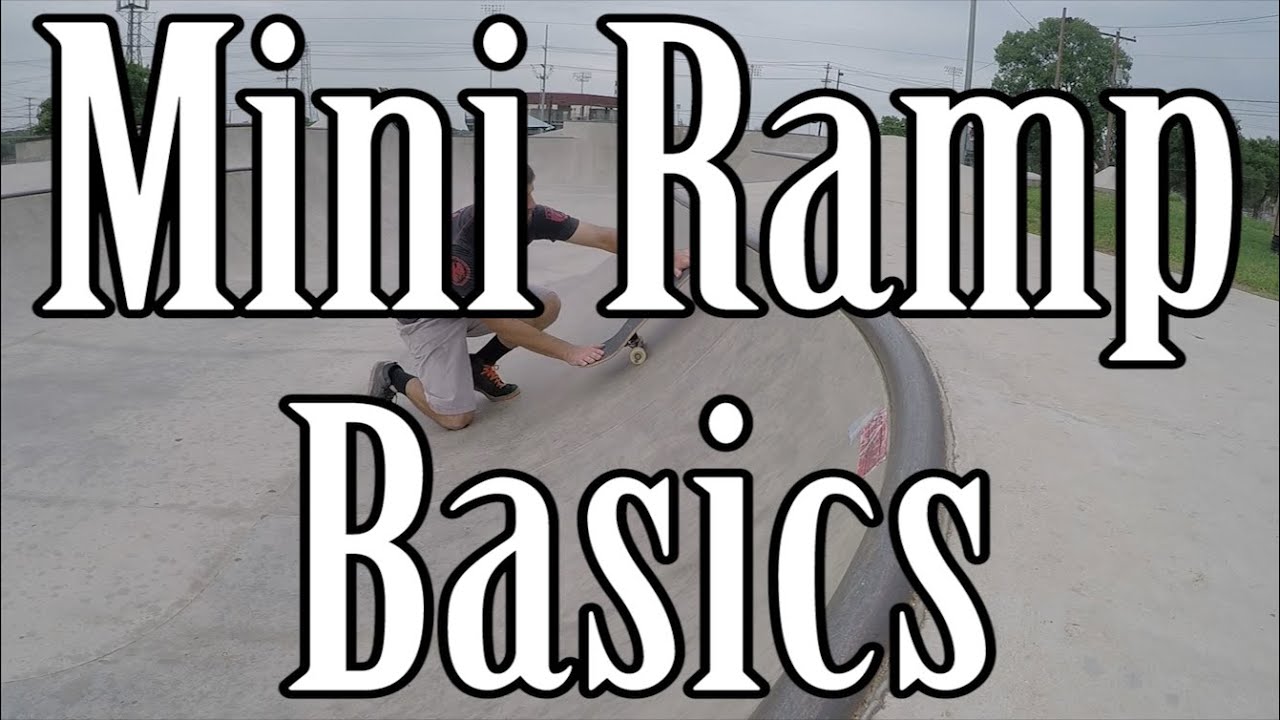 Skateboard Mini Ramp Basics - How to Drop In, Pump, Kickturn, and Exit/Fly Out