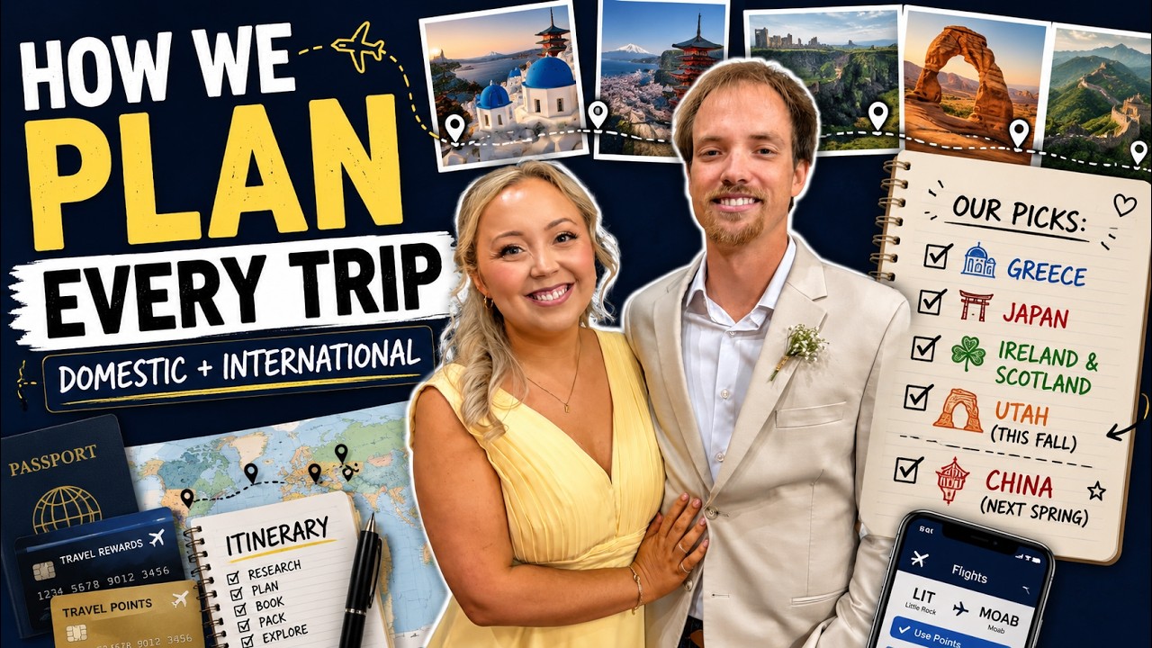 How We Plan Every Trip (International + Domestic) ✈️