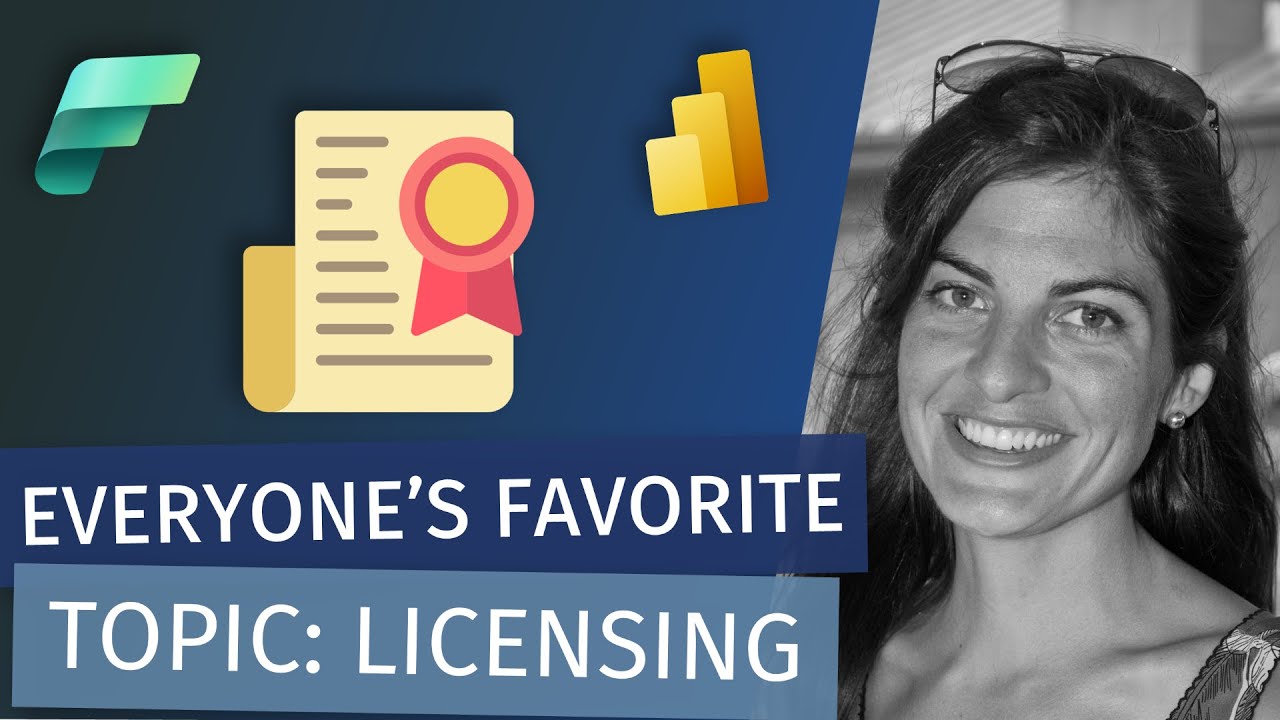 Everybody's Favorite Power BI & Fabric Topic: Licensing! (with Stephanie Bruno)