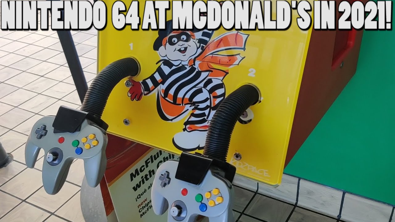 Nintendo 64 at McDonald's in 2021!