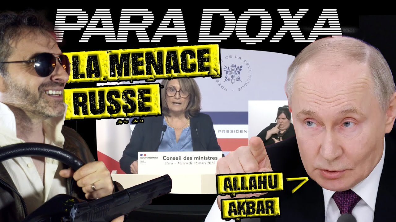 La MENACE RUSSE 🇷🇺 - PARADOXA